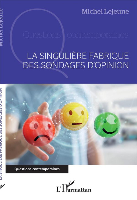 Emprunter La singulière fabrique des sondages d'opinion livre