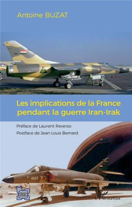 Emprunter Les implications de la France pendant la guerre Iran-Irak livre