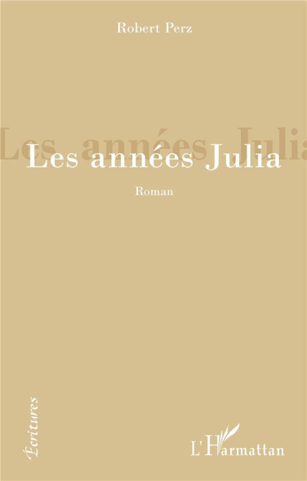 Emprunter Les années Julia livre