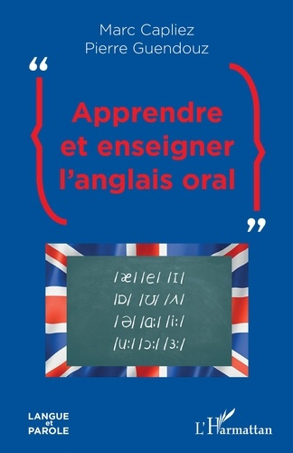 Emprunter Apprendre et enseigner l'anglais oral livre