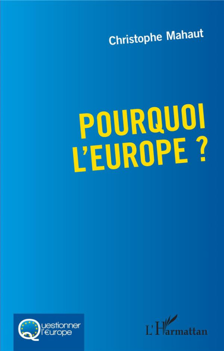 Emprunter Pourquoi l'Europe ? livre
