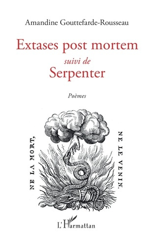 Emprunter Extases post mortem suivi de Serpenter livre