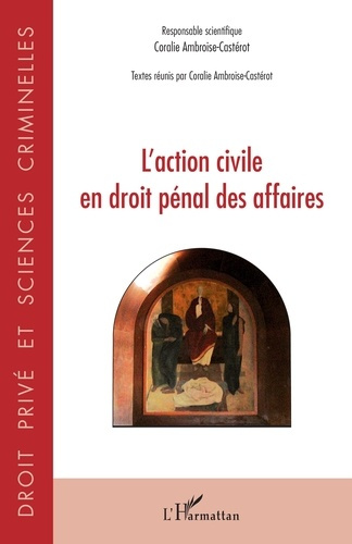 Emprunter L'action civile en droit pénal des affaires livre