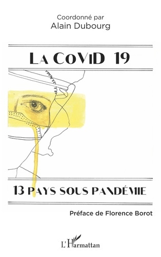 Emprunter La Covid 19. 13 pays sous pandémie livre