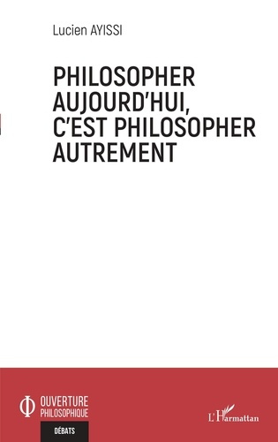 Emprunter Philosopher aujourd'hui, c'est philosopher autrement livre