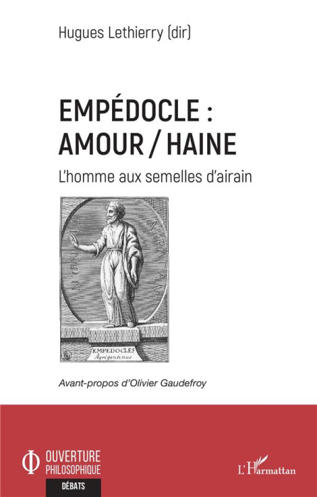 Emprunter Empédocle : amour/haine. L'homme aux semelles d'airain livre