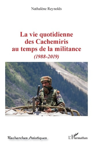 Emprunter La vie quotidienne des Cachemiris au temps de la militance. (1988-2019) livre