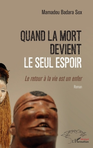 Emprunter Quand la mort devient le seul espoir. Le retour à la vie est un enfer livre
