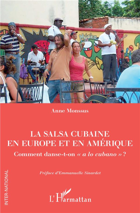Emprunter La salsa cubaine en Europe et en Amérique. Comment danse-t-on 