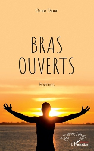 Emprunter Bras ouverts. Poèmes livre