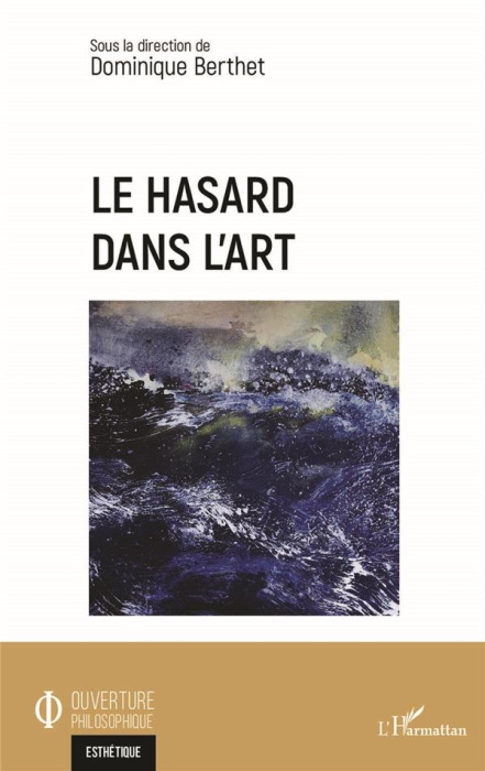 Emprunter Le hasard dans l'art livre