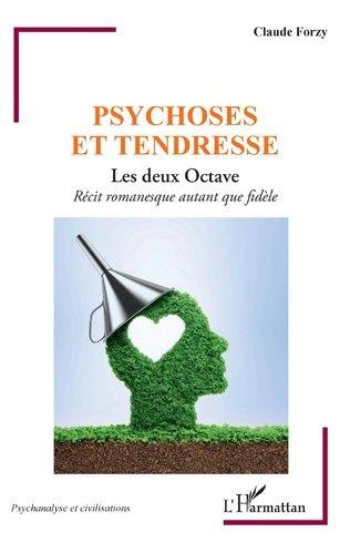 Emprunter Psychose et tendresse. Les deux Octave livre