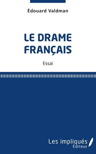 Emprunter Le drame français livre