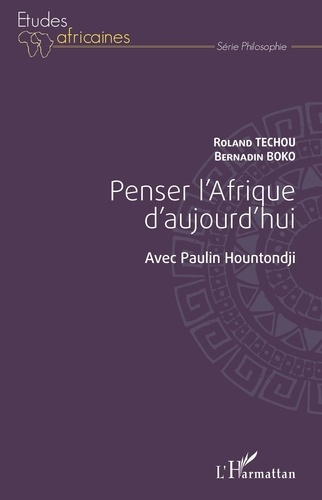 Emprunter Penser l'Afrique d'aujourd'hui. Avec Paulin Hountondji livre