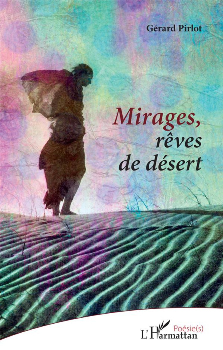Emprunter Mirages, rêves de désert livre