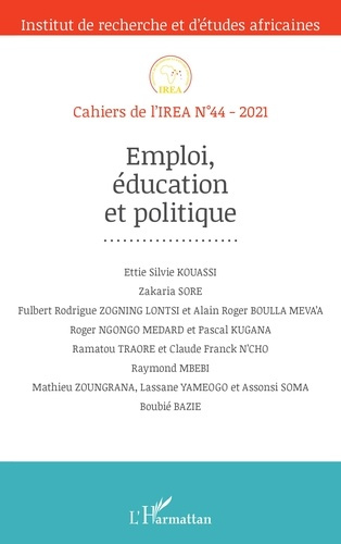 Emprunter Cahiers de l'IREA N° 44/2021 : Emploi, éducation et politique livre
