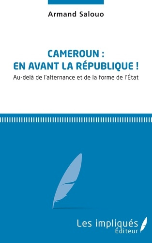 Emprunter Cameroun : en avant la République ! livre