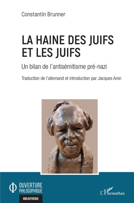 Emprunter La haine des Juifs et les Juifs. Un bilan de l'antisémitisme pré-nazi livre