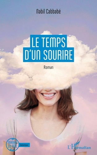 Emprunter Le temps d'un sourire livre