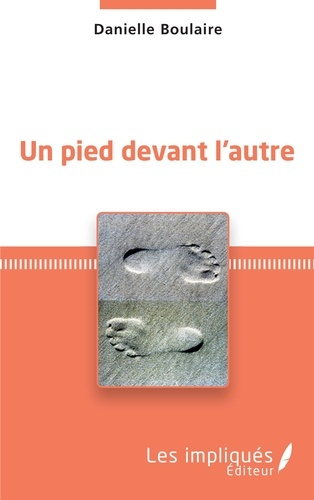 Emprunter Un pied devant l'autre livre