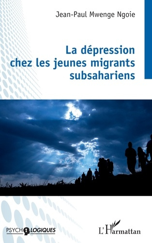Emprunter La dépression chez les jeunes migrants subsahariens livre