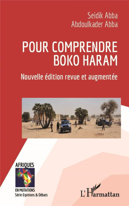 Emprunter Pour comprendre Boko Haram. Edition revue et augmentée livre