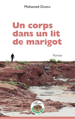 Emprunter Un corps dans un lit de marigot livre