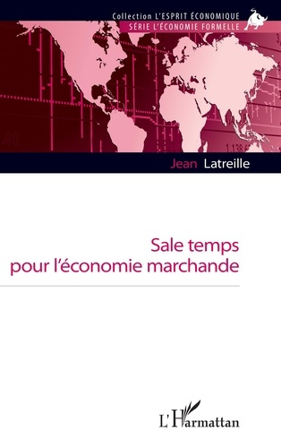 Emprunter Sale temps pour l'économie marchande livre