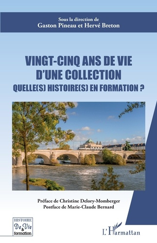 Emprunter Vingt-cinq ans de vie d'une collection. Quelle(s) histoire(s) en formation ? livre