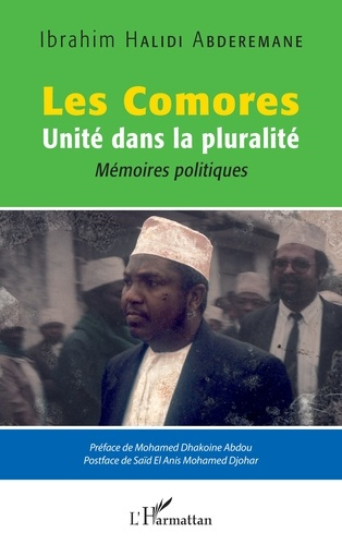 Emprunter Les Comores. Unité dans la pluralité - Mémoire politiques livre
