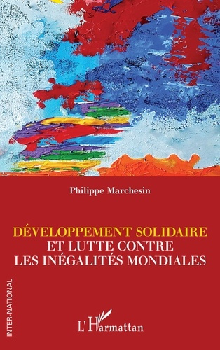 Emprunter Développement solidaire et lutte contre les inégalités mondiales livre