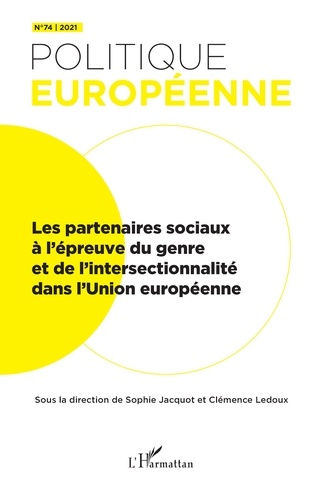 Emprunter Politique européenne N° 74/2021 : Les partenaires sociaux à l'épreuve du genre et de l'intersectionn livre