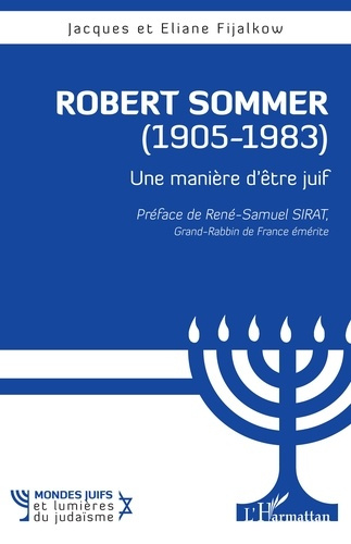 Emprunter Robert Sommer (1905-1983). Une manière d'être juif livre