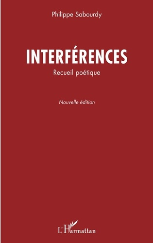 Emprunter Interférences. Recueil poétique livre
