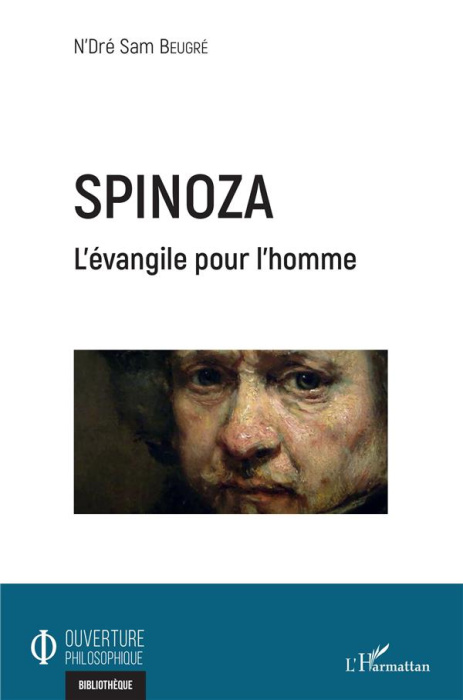 Emprunter Spinoza. L'évangile pour l'homme livre