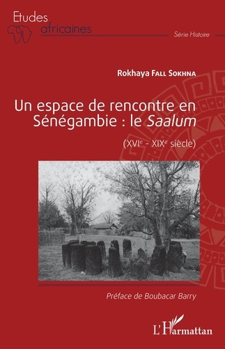 Emprunter Un espace de rencontre en Sénégambie : le Saalum. (XVIe - XIXe siècle) livre