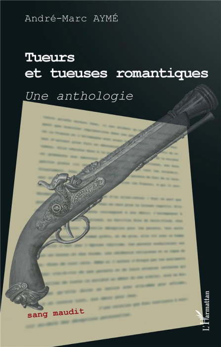 Emprunter Tueurs et tueuses romantiques. Une anthologie livre