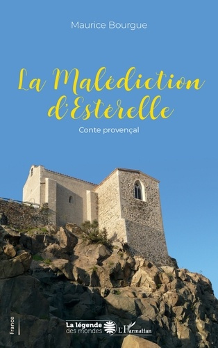 Emprunter La malédiction d'Esterelle. Conte provençal livre