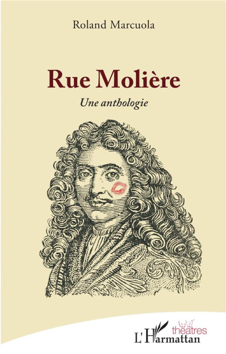 Emprunter Rue Molière. Une anthologie livre