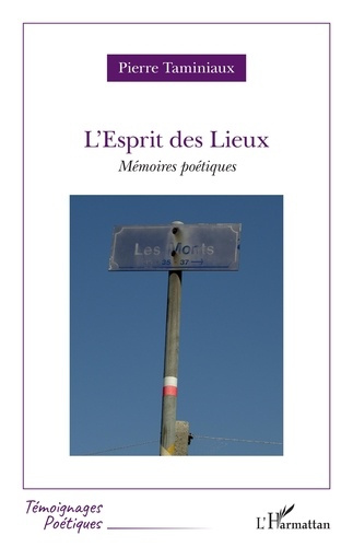 Emprunter L'Esprit des Lieux. Mémoires poétiques livre