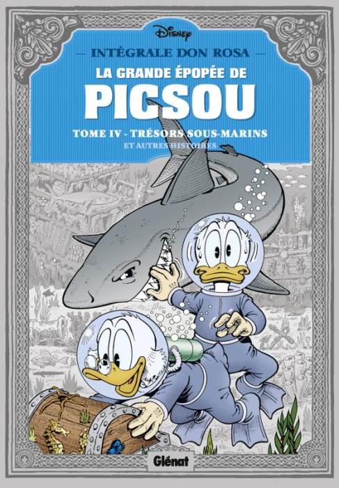 Emprunter La grande épopée de Picsou Tome 4 : Trésor sous cloche et autres histoires livre