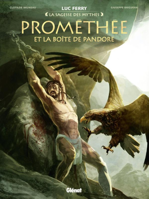 Emprunter La sagesse des mythes : Prométhée et la boîte de Pandore livre