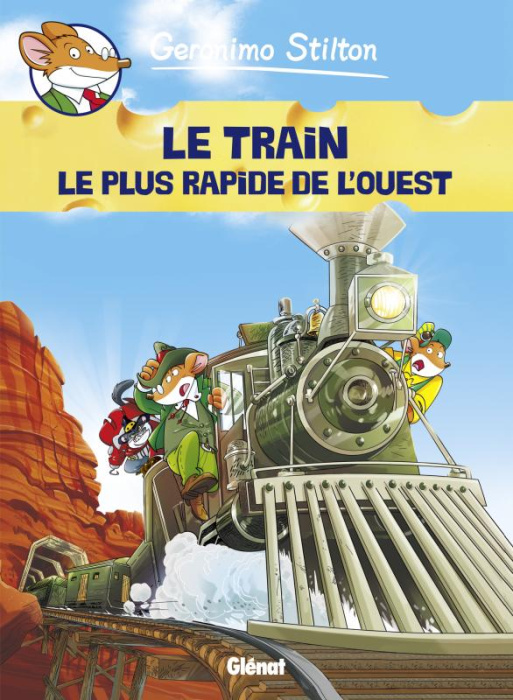 Emprunter Geronimo Stilton Tome 13 : Le train le plus rapide de l'ouest livre