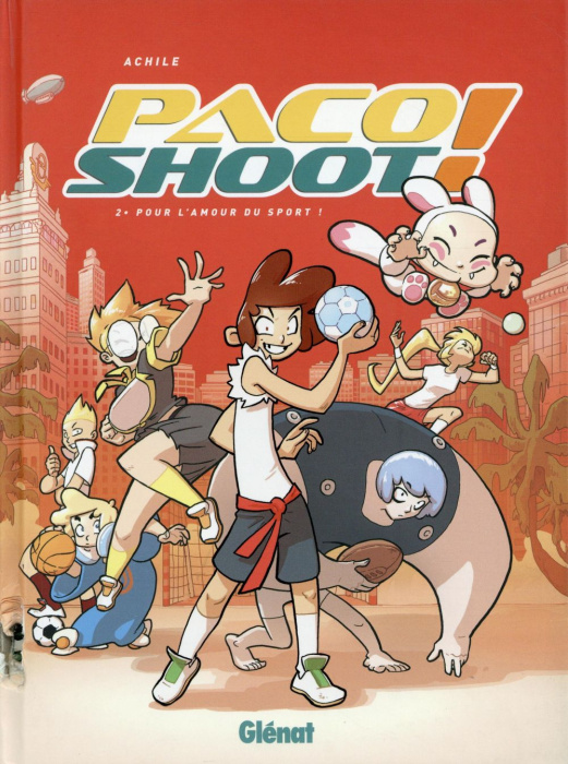 Emprunter Paco shoot ! Tome 2 : Pour l'amour du sport ! livre