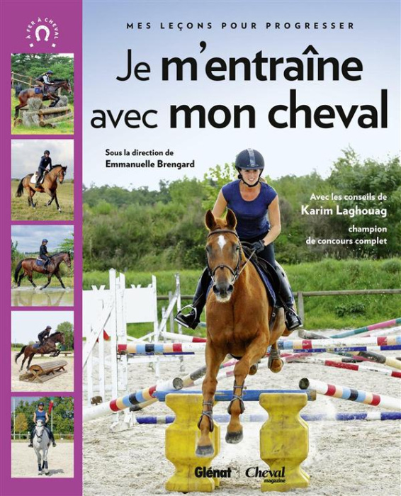 Emprunter Je m'entraîne avec mon cheval. Mes leçons pour progresser livre