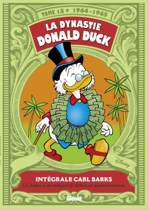 Emprunter La dynastie Donald Duck Tome 15 : Intégrale Carl Barks (1964-1965) livre