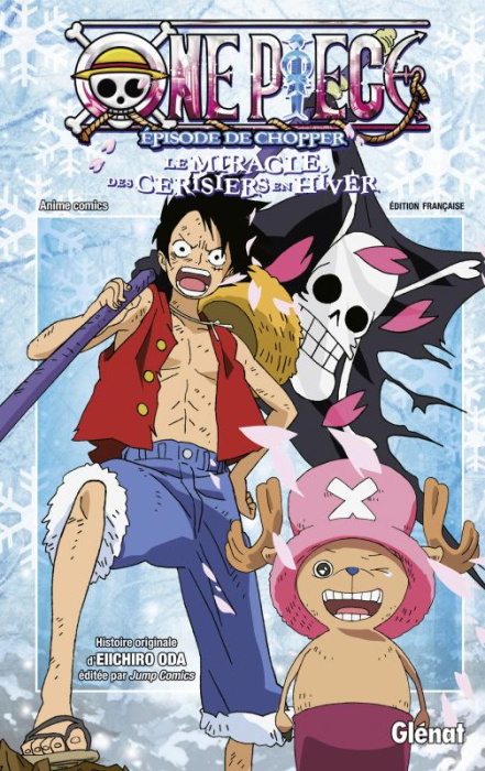 Emprunter One Piece Anime comics : L'épisode de Chopper. Le miracle des cerisiers en hiver livre