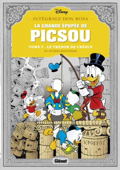 Emprunter La grande épopée de Picsou Tome 5 : Le trésor de Crésus livre