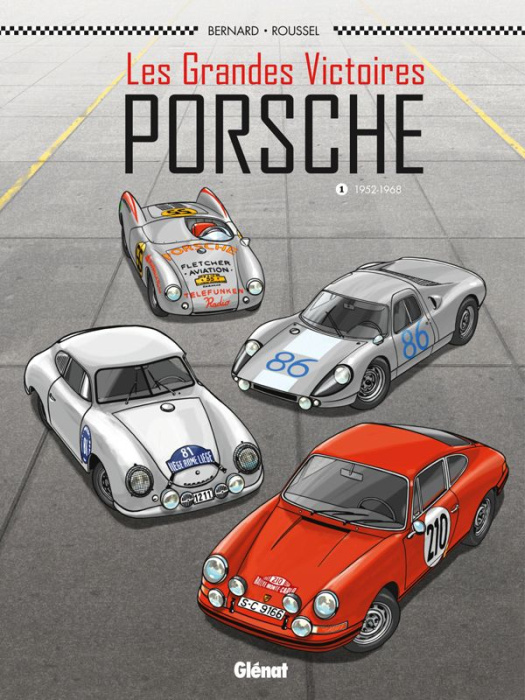 Emprunter Les grandes victoires Porsche Tome 1 : 1952-1968 livre