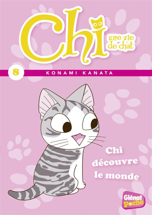 Emprunter Chi, une vie de chat Tome 8 : Chi découvre le monde livre